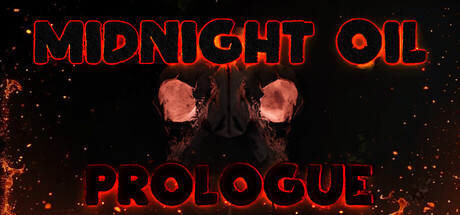 Midnight Oil: Prologue
