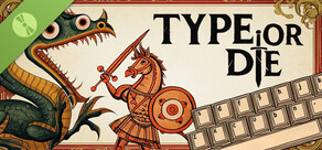 Type or Die Demo