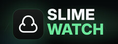 SLIME WATCH 
