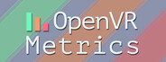 OpenVR Metrics