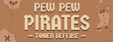 PEW PEW PIRATES - Tower Defense