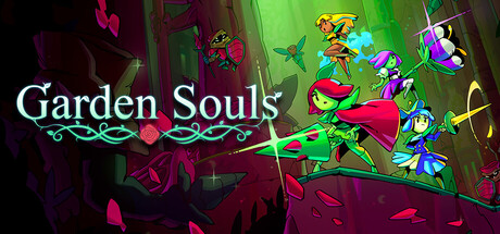 Garden Souls