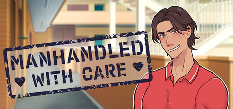 Manhandled With Care — Steam game cover