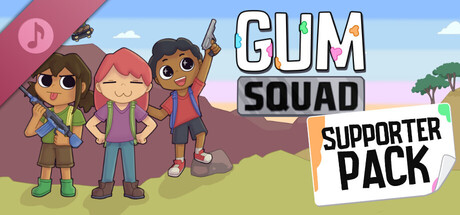 Gum Squad - Supporter Pack