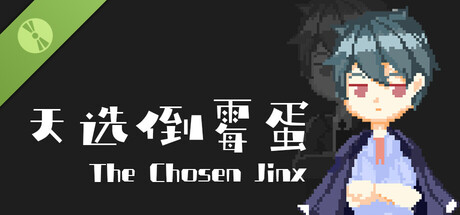 The Chosen Jinx Demo
