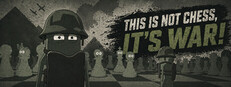 This is not Chess, It's War! cover