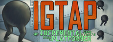IGTAP: an Incremental Game That's Also a Platformer
