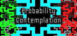 Probability Contemplation