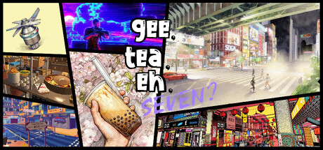 Gee, Tea, Eh, Seven?