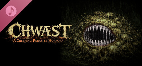 CHWÆST: A Creeping Parasite Horror Soundtrack banner image