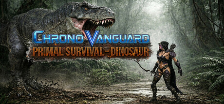 Chrono Vanguard: Primal Survival - Dinosaur