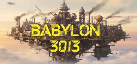 BABYLON 3013 Playtest