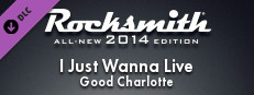 Rocksmith 2014 - Good Charlotte - I Just Wanna Live Small Capsule Image