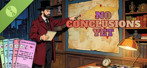 No Conclusions Yet Demo