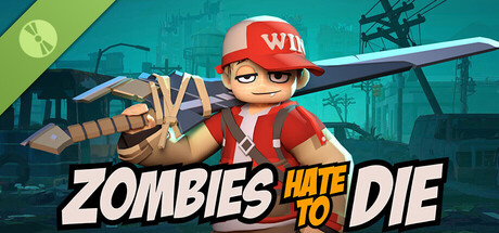 Zombies Hate to Die Demo