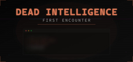 Dead Intelligence: First Encounterの作品画像