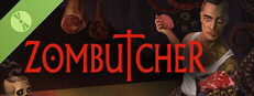 ZOMBUTCHER Demo