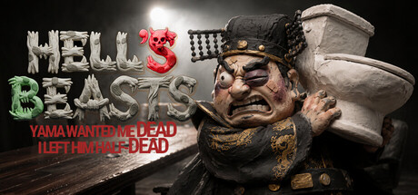 Hell's Beasts: Yama Wanted Me Dead, I Left Him Half-Dead header art