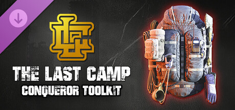 The Last Camp : Dawn - Conqueror Toolkit