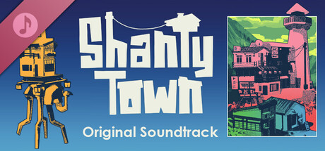 ShantyTown Soundtrack