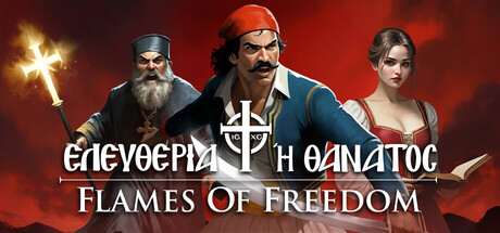 Flames of Freedom: 1821