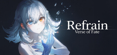 Refrain: Verse of Fate