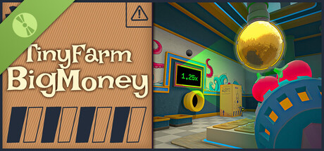Tiny Farm, Big Money Demo