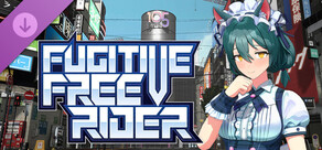 Fugitive Free Rider - Mazet Maid