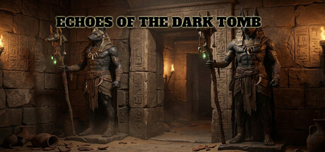 Echoes of the Dark Tomb