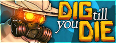 Dig Till You Die cover