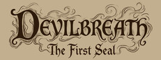 Devilbreath: The First Seal