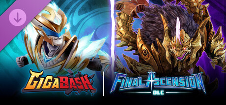 GigaBash - Final Ascension DLC