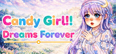 Candy Girl!! Dreams Forever