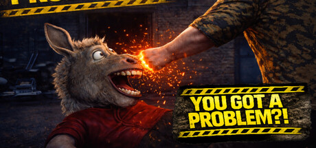You Got A Problem?!