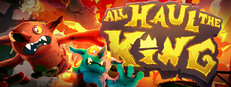 All Haul the King