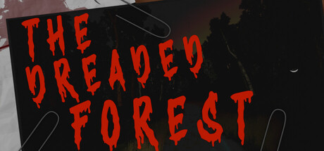 The Dreaded Forest