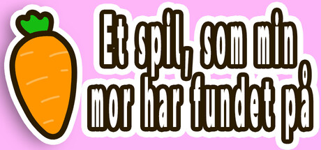 Et spil, som min mor har fundet på