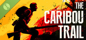 The Caribou Trail Demo