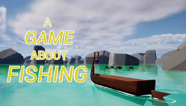 AGameAboutFishing