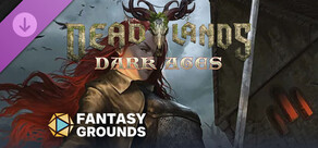Fantasy Grounds - Deadlands Dark Ages