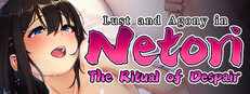 Lust and Agony in Netori:The Ritual of Despair Small Capsule Image