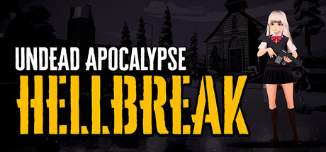 Undead Apocalypse: Hellbreak