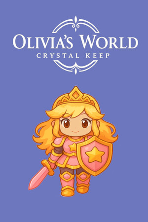 Olivia's World: Crystal Keep cover art