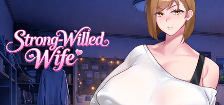 Strong-Willed Wife