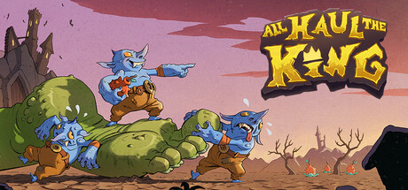All Haul the King Playtest