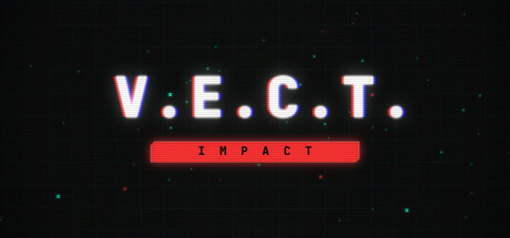 V.E.C.T. Impact