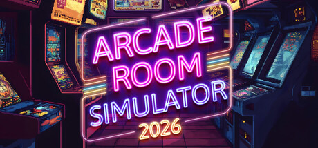 Arcade Room Simulator 2026