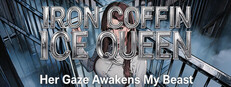 Iron Coffin Ice Queen: Her Gaze Awakens My Beast Banner