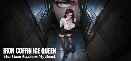 Iron Coffin Ice Queen: Her Gaze Awakens My Beast