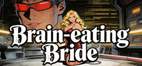 Brain-eating Bride